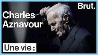 Une vie : Charles Aznavour