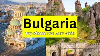 The Shocking Truth About Best Places to visit in Bulgaria | Bulgaria Travel Video