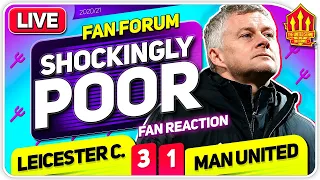 FOXES WANTED IT MORE! BOTTLERS! Leicester City 3-1 Man United | LIVE Fan Forum