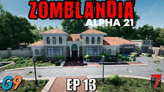 7 Days To Die - Zomblandia EP13 (Alpha 21)