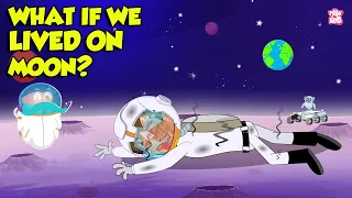 What if We Lived on the Moon? | How Long Can a Human Survive on the Moon? | The Dr. Binocs Show