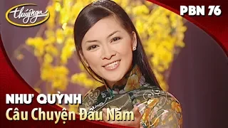 PBN 76 | Như Quỳnh - Câu Chuyện Đầu Năm (Hoài An)