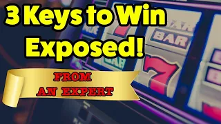 3 Keys to Slot Machine Success 🎰 | REVEALED by experienced expert! | How to win at slots ⭐️