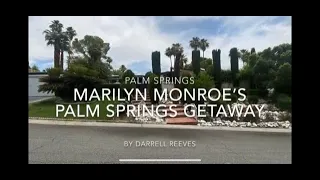 MARILYN MONROE PALM SPRINGS CELEBRITY HOME GETAWAY