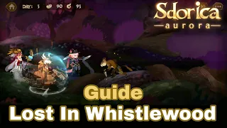 [ Sdorica ] Lost In Whistlewood Guide