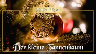 Der kleine Tannenbaum | Die schönsten Weihnachts-Märchen von Manfred Kyber für Kinder u. Erwachsene