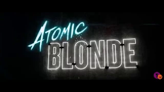 Atomic Blonde Trailer # 3 HD|Universal Pictures| 2017 Charlize Theron | Trailer World