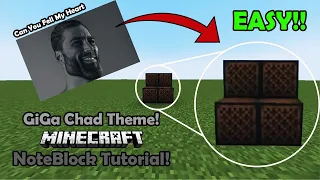 How to play Gigachad theme on Noteblocks? (Can You Feel My Heart)