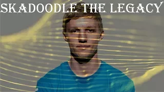 Skadoodle The Legacy