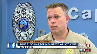 Police looking for people breaking into cars