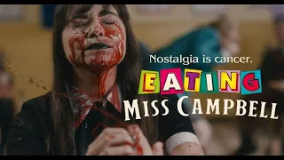 Eating Miss Campbell (2022) Official Trailer - Horror Comedy - Troma / Refuse Films