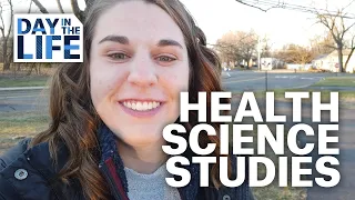 Day in the Life of a Health Science Studies Major