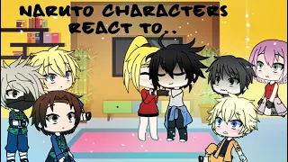 Персонажи Наруто реагируют на Тик Ток||Naruto characters react to Tik Tok||Gacha life||Part 2?||