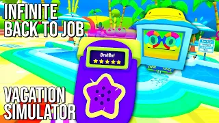 Vacation Simulator | Infinite Back to Job | 60FPS - No Commentary