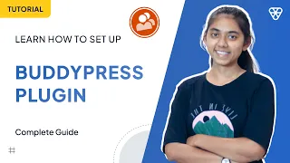 Learn How to Set Up BuddyPress Plugin with SocialV | Iqonic Design
