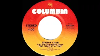 1976 HITS ARCHIVE: One Piece At A Time - Johnny Cash (stereo 45--#1 C&W hit)