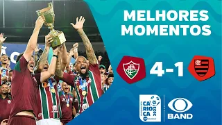 FLUMINENSE 4 x 1 FLAMENGO | MELHORES MOMENTOS | FINAL CAMPEONATO CARIOCA | #CariocaNaBand