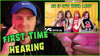 BLACKPINK - AS IF IT'S YOUR LAST Reaction M/V ('마지막처럼 ) *First Time Hearing*