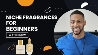 5 Best Niche Fragrances for Beginners - The Ultimate Guide