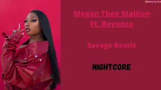 Savage Remix ~ Megan Thee Stallion Ft. Beyonce (Nightcore)