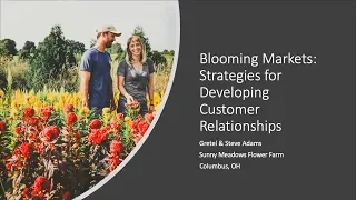 Blooming Markets: Strategies for Developing Customer Relationships - Farminar
