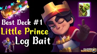 Log Bait little Prince & Evo Knight cycle | Best Deck  in 2024 | Path of Legends | Clash Royale