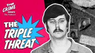 Was Ed Kemper Born to Kill? || True Crime Recaps Podcast