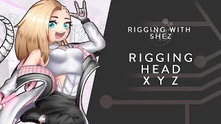 【LIVE2D LEARNING SERIES】 Rigging Head X Y Z