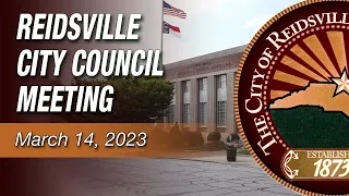 March 14, 2023 Reidsville City Council Meeting