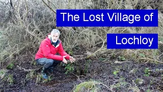 The Lost Village of Lochloy, Nairnshire