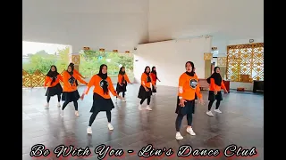 BE WITH YOU ||  Line Dance || Choreo by Ira Erviana || Lin's Dance Club #uldntb