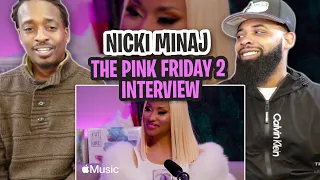 TRE-TV REACTS TO -  Nicki Minaj: The 'Pink Friday 2' Interview | Apple Music