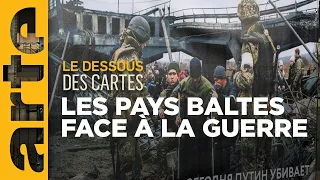 Pays baltes : aux portes de la guerre - Le dessous des cartes | ARTE