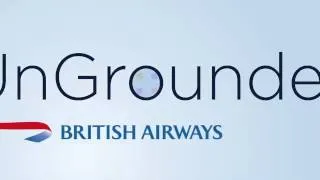 British Airways - UnGrounded.