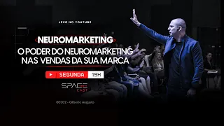 O PODER DO NEUROMARKETING NAS VENDAS DA SUA MARCA | SPACE CAST#11