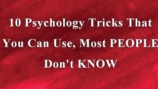 10 Psychology Tricks That You Can Use in your FAVOR But, Most PEOPLE Don't KNOW | Psychology Fact