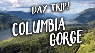 Day Trip! - The Columbia River Gorge