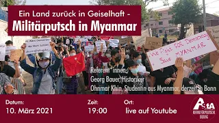 Vortrag: Ein Land zurück in Geiselhaft - Militärputsch in Myanmar