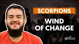 WIND OF CHANGE - Scorpions (aula de violão) | Como tocar no violão