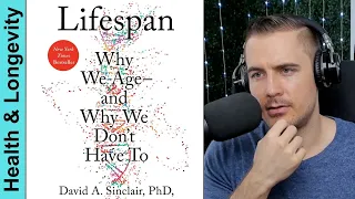 Lifespan: Why We Age - and Why We Don't Have To by David Sinclair | Audiobook Summary