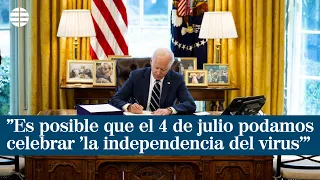 Biden: "Es posible que el 4 de julio podamos celebrar 'la independencia del virus'"