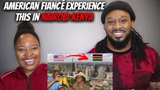 🇰🇪 American Couple Reacts "American - Kenyan Couple Experience This in Nairobi Kenya