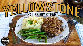 Yellowstone's Salisbury steak recipe | The best Salisbury steak in Montana? | John Dutton's favorite