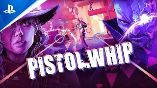 Pistol Whip | Announcement Trailer | PS VR2