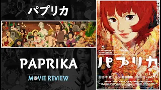 Paprika - Movie Review