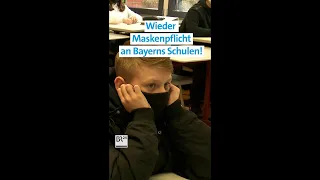 Bayern: Nach den Herbstferien wieder Maskenpflicht am Platz | BR24 | #Shorts