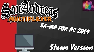 How To Play GTA San Andreas Multiplayer 2019 (Steam version)