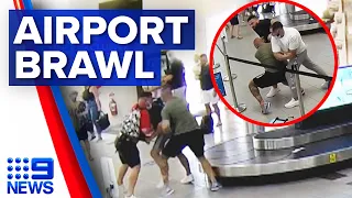 Brawl breaks out at airport | 9 News Australia