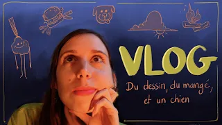 VLOG - Une semaine avec moi 😁✏️🍔🐶