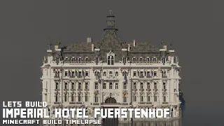 Recreating Hotel Imperial Fürstenhof, Frankfurt am Main (Minecraft build Timeplapse)